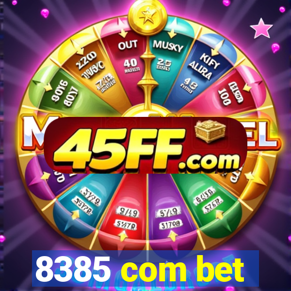 8385 com bet